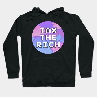 Tax The Rich Hoodie